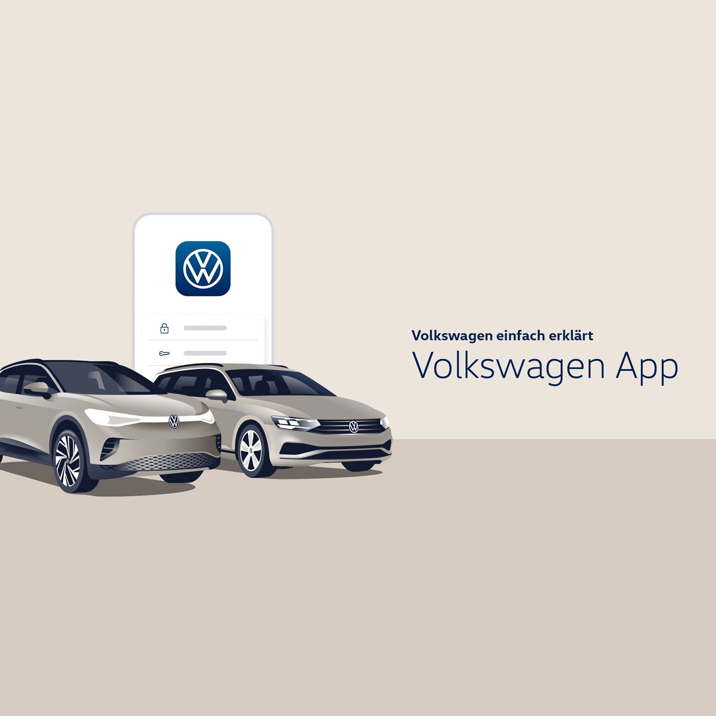 Werbegrafik für die Volkswagen App mit zwei geparkten VW-Fahrzeugen im Vordergrund, einem SUV und einer Limousine. Dahinter ist ein großes Smartphone mit dem VW-Logo auf dem Bildschirm zu sehen. Rechts steht der Text „Volkswagen einfach erklärt – Volkswagen App“ auf hellem, schlichtem Hintergrund.