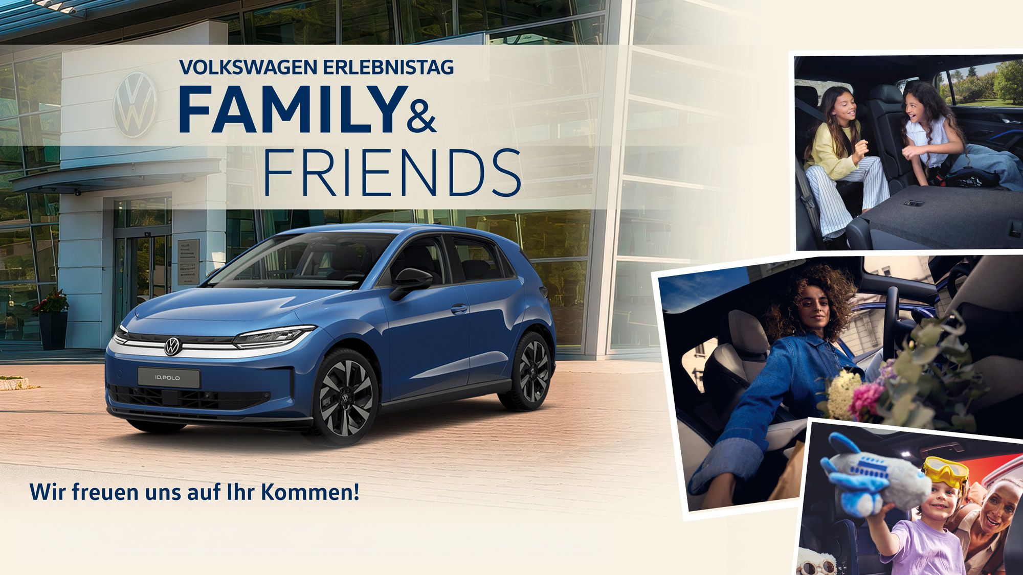 [AI-modified] – Werbeanzeige für den „Volkswagen Erlebnistag Family & Friends“ mit einem blauen VW-Auto im Vordergrund vor einem modernen VW-Autohaus. Rechts zeigen mehrere kleinere Fotos eine Familie und Freunde beim gemeinsamen Ausflug im Auto, darunter Kinder beim Spielen und Menschen beim Ein- und Aussteigen. Unten steht der Text „Wir freuen uns auf Ihr Kommen!“.