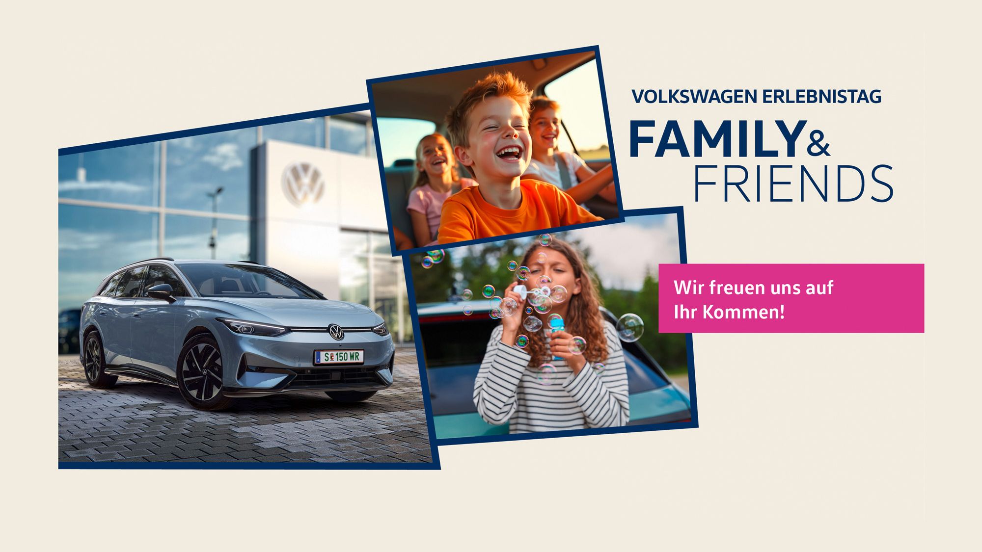 Werbung für den Volkswagen Erlebnistag „Family & Friends“. Links ein silberner Volkswagen vor einem Gebäude, rechts oben ein Kind im Auto und rechts unten ein Kind isst ein Eis. Ein Schild sagt „Wir freuen uns auf Ihr Kommen!“