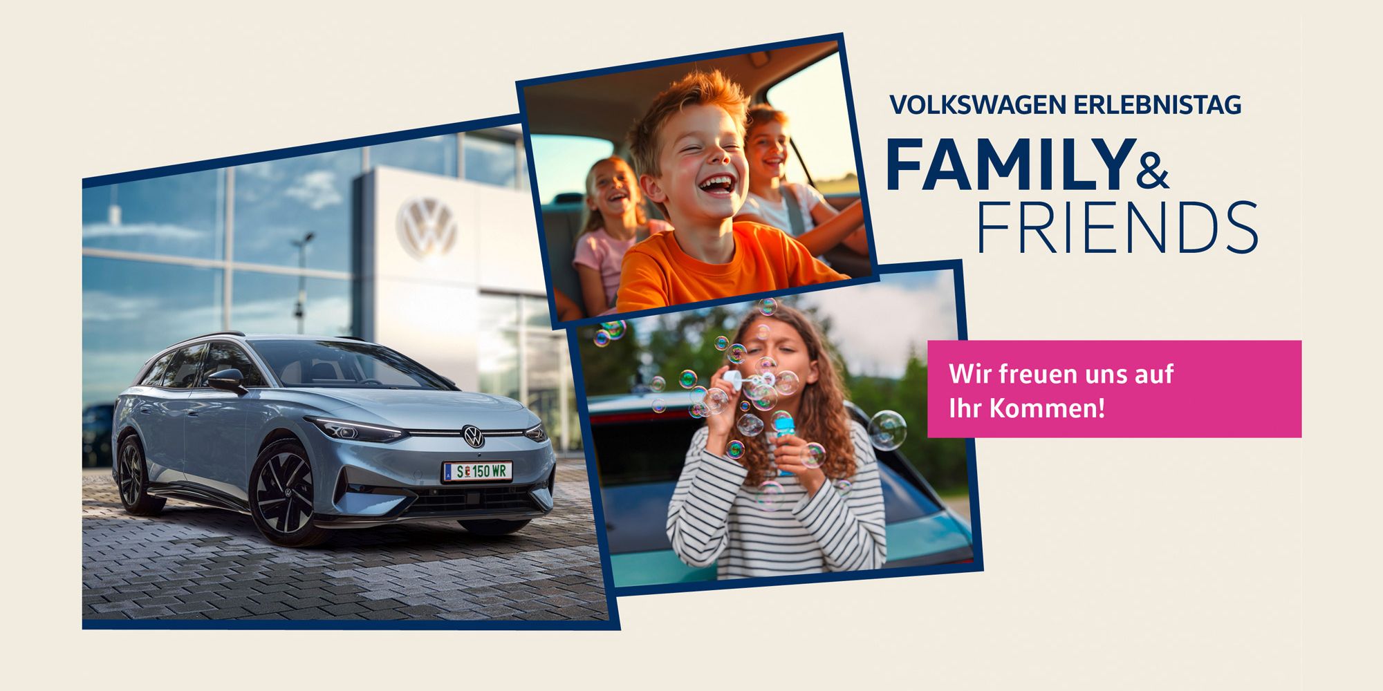 Werbung für den Volkswagen Erlebnistag „Family & Friends“. Links ein silberner Volkswagen vor einem Gebäude, rechts oben ein Kind im Auto und rechts unten ein Kind isst ein Eis. Ein Schild sagt „Wir freuen uns auf Ihr Kommen!“